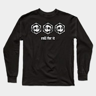 Roll For It Dungeons Dragons Skull Long Sleeve T-Shirt